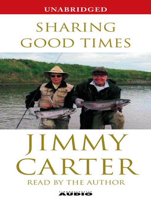 Title details for Sharing Good Times by Jimmy Carter - Wait list